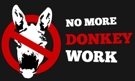 No More Donkey Work